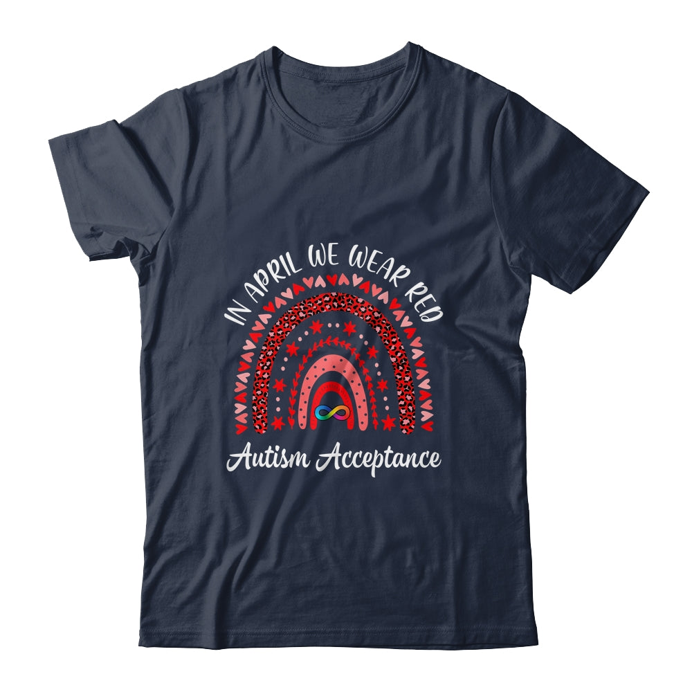In April We Wear Red Instead Autism Acceptance People Shirt & Hoodie | teecentury