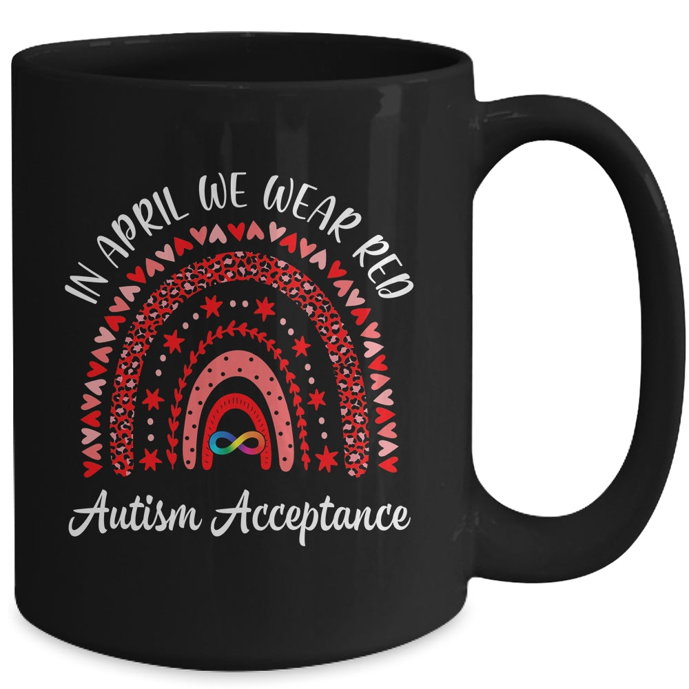 In April We Wear Red Instead Autism Acceptance People Mug | teecentury