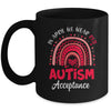 In April We Wear Red Instead Autism Acceptance Rainbow Mug | teecentury
