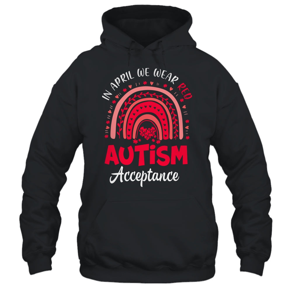 In April We Wear Red Instead Autism Acceptance Rainbow Shirt & Tank Top | teecentury