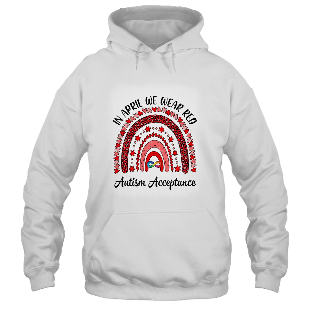 In April We Wear Red Instead Autism People Acceptance Shirt & Hoodie | teecentury