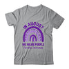 In August We Wear Purple Rainbow Overdose Awareness Month Shirt & Hoodie | teecentury