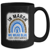 In March We Wear Blue Colon Cancer Awareness Warrior Rainbow Mug | teecentury