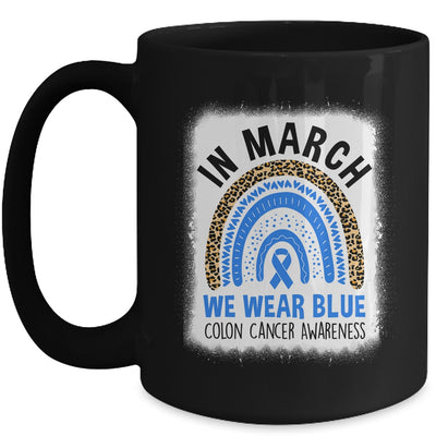 In March We Wear Blue Colon Cancer Awareness Warrior Rainbow Mug | teecentury