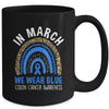 In March We Wear Blue Ribbon Colon Cancer Awareness Rainbow Mug | teecentury