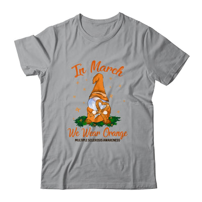 In March We Wear Orange Gnome Multiple Sclerosis Awareness T-Shirt & Hoodie | Teecentury.com