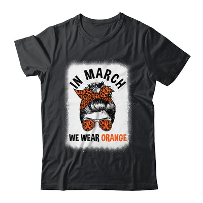 In March We Wear Orange MS Multiple Sclerosis Messy Bun Shirt & Tank Top | teecentury