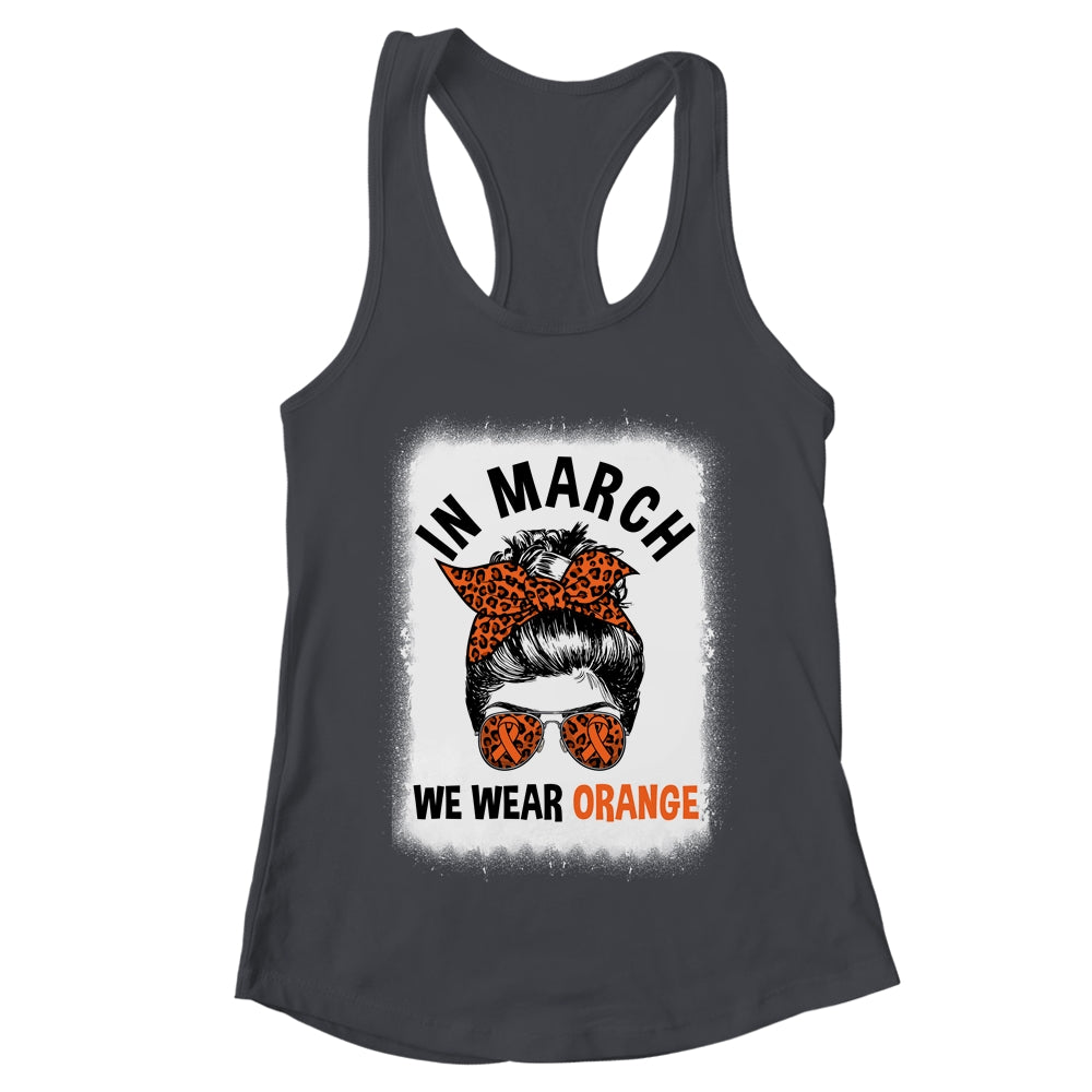 In March We Wear Orange MS Multiple Sclerosis Messy Bun Shirt & Tank Top | teecentury