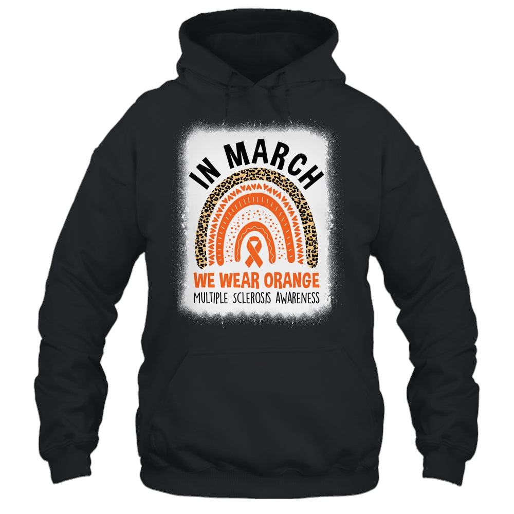 In March We Wear Orange Multiple Sclerosis Warrior Rainbow Shirt & Hoodie | teecentury