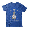 In May We Wear Gray Brain Cancer Awareness Ribbon Gnome T-Shirt & Hoodie | Teecentury.com