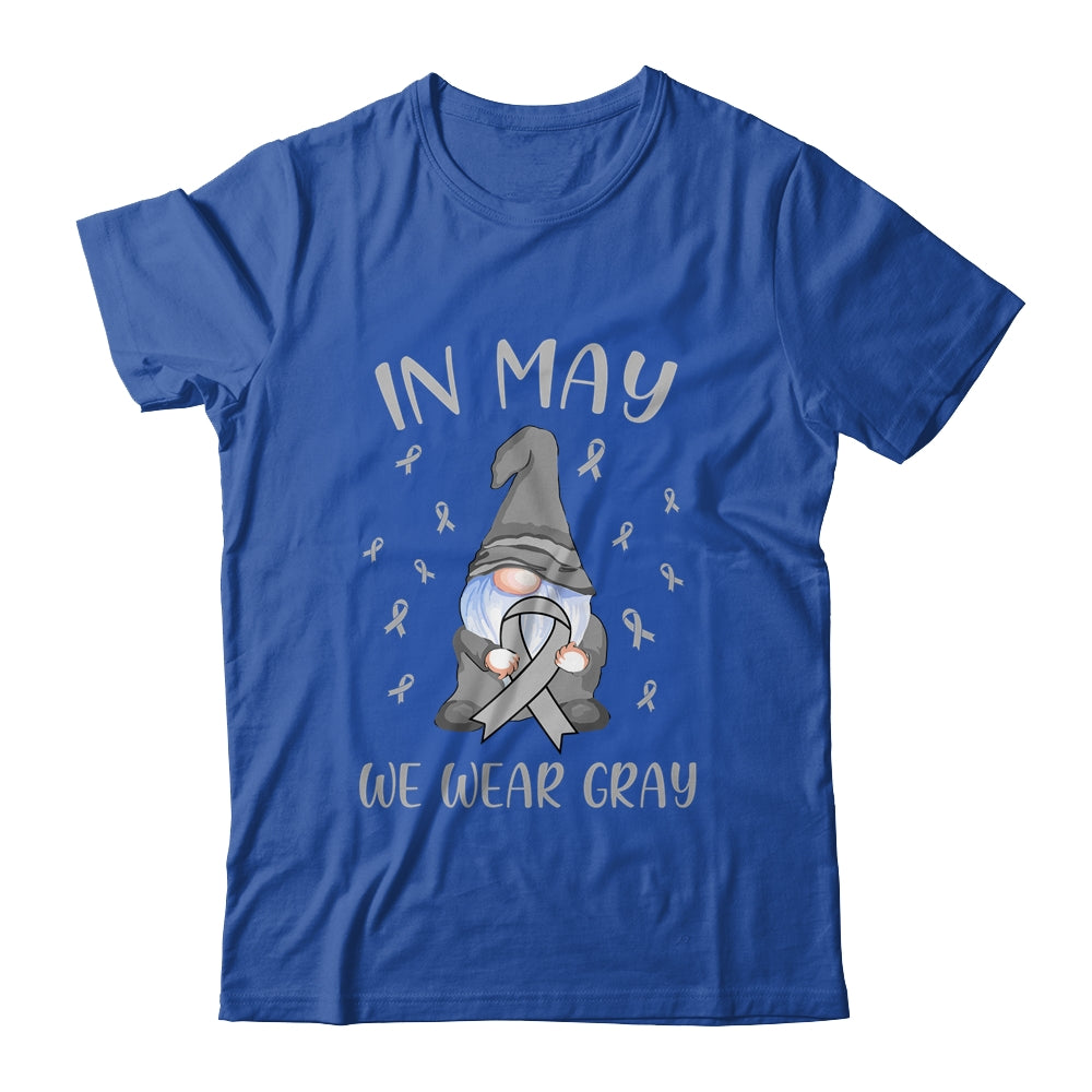 In May We Wear Gray Brain Cancer Awareness Ribbon Gnome T-Shirt & Hoodie | Teecentury.com