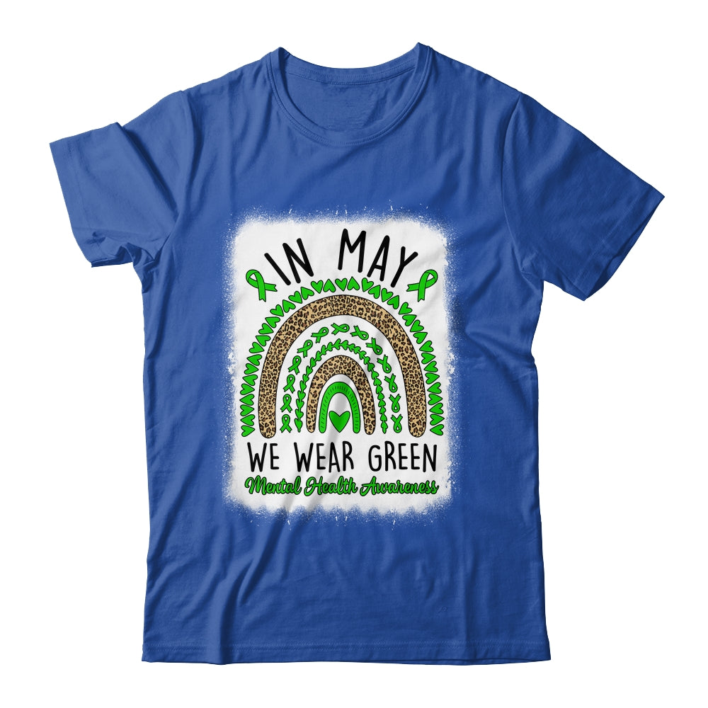 In May We Wear Green Rainbow Mental Health Awareness Month Shirt & Hoodie | teecentury
