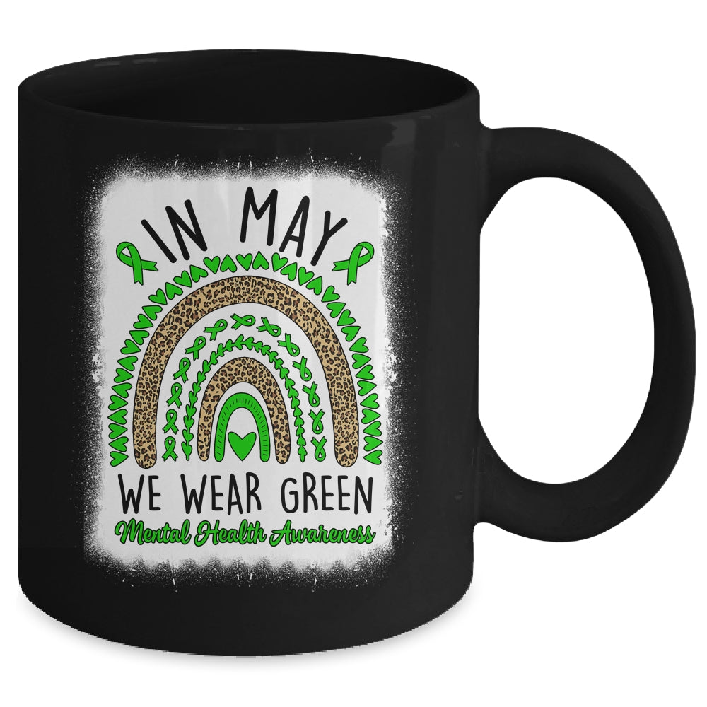 In May We Wear Green Rainbow Mental Health Awareness Month Mug | teecentury
