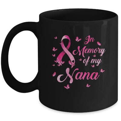 In Memory Of My Nana Butterfly Breast Cancer Awareness Mug Coffee Mug | Teecentury.com