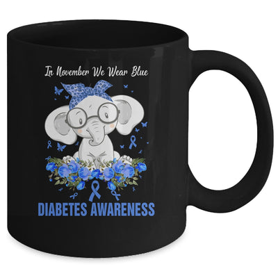 In November We Wear Blue Elephant Diabetes Awareness Mug Coffee Mug | Teecentury.com
