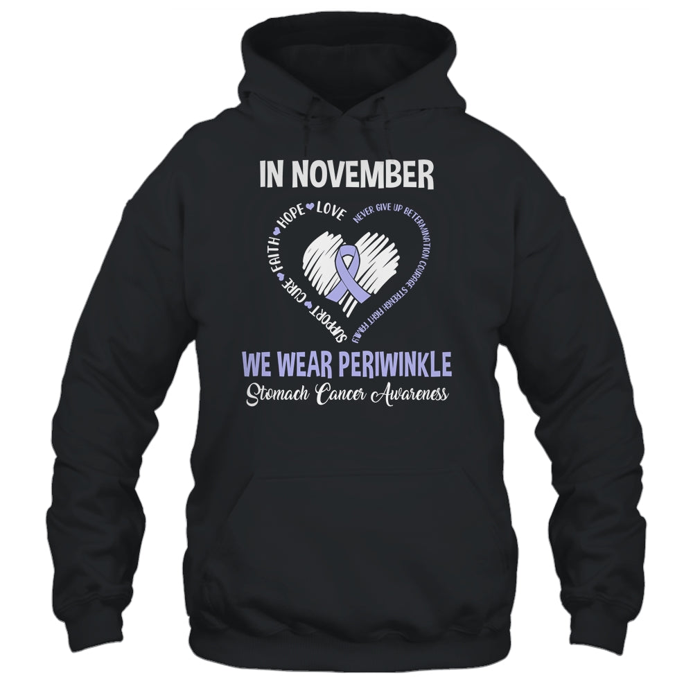 In November We Wear Periwinkle Stomach Cancer Awareness Hope Love Faith T-Shirt & Hoodie | Teecentury.com