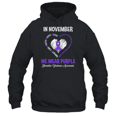 In November We Wear Purple Domestic Violence Awareness Hope Love Faith T-Shirt & Hoodie | Teecentury.com