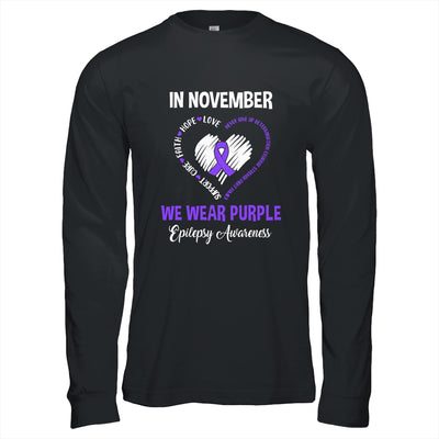In November We Wear Purple Epilepsy Awareness Hope Love Faith T-Shirt & Hoodie | Teecentury.com