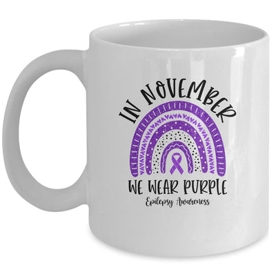 In November We Wear Purple Epilepsy Awareness Rainbow Mug Coffee Mug | Teecentury.com