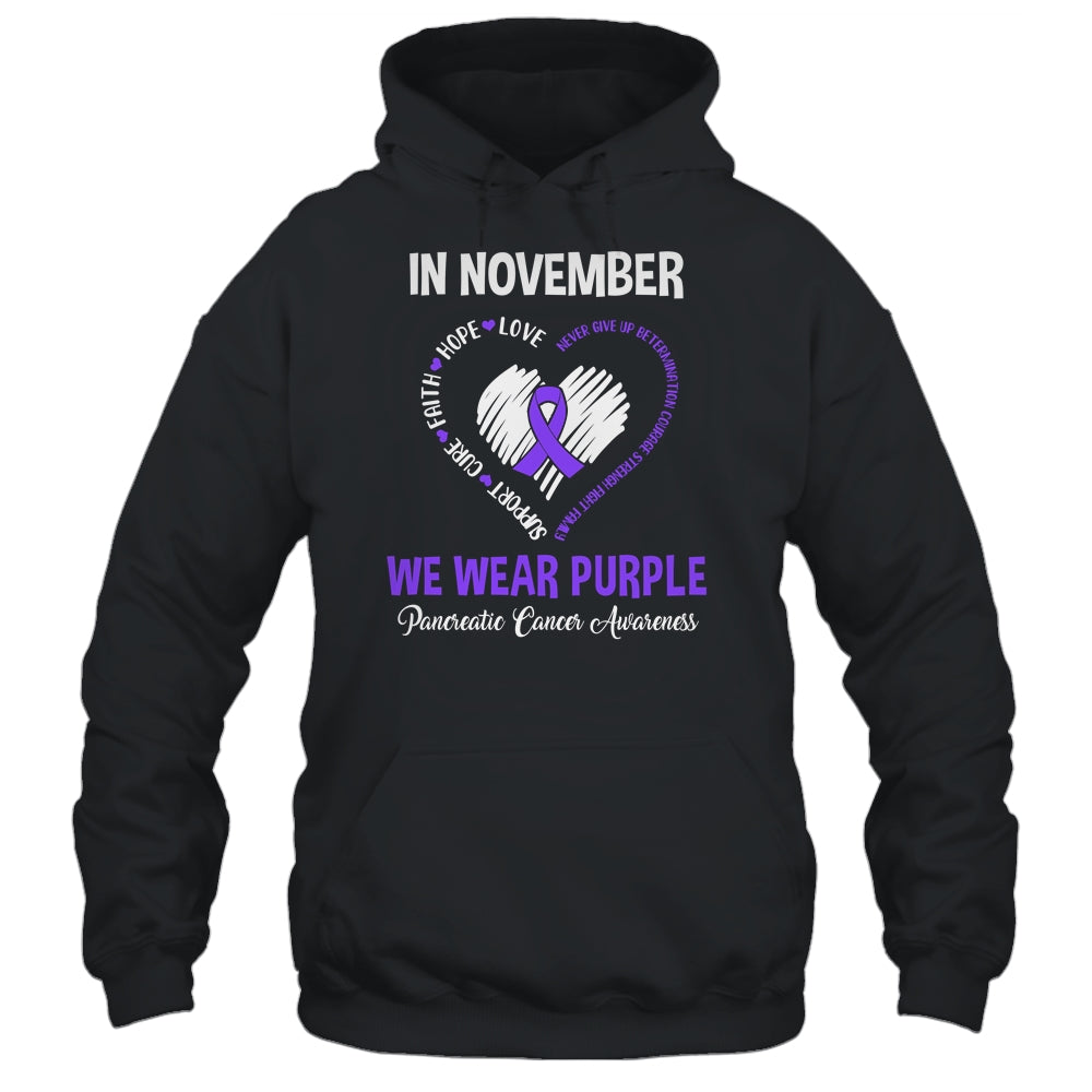 In November We Wear Purple Pancreatic Cancer Awareness Hope Love Faith T-Shirt & Hoodie | Teecentury.com