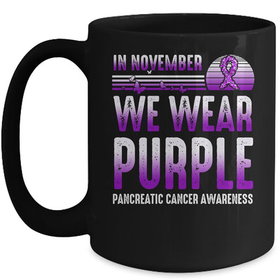 In November We Wear Purple Pancreatic Cancer Awareness Mug | teecentury