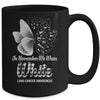 In November We Wear White Lung Cancer Awareness Butterfly Mug Coffee Mug | Teecentury.com