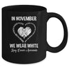 In November We Wear White Lung Cancer Awareness Hope Love Faith Mug Coffee Mug | Teecentury.com