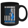 In November we Wear Blue T1D T2D Diabetic Diabetes Awareness Mug Coffee Mug | Teecentury.com