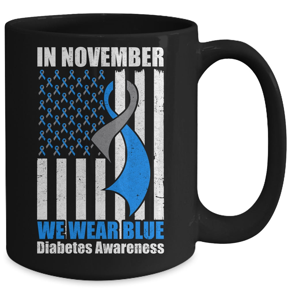 In November we Wear Blue T1D T2D Diabetic Diabetes Awareness Mug Coffee Mug | Teecentury.com