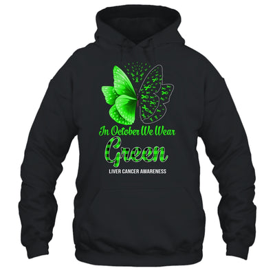 In October We Wear Green Liver Cancer Awareness Butterfly T-Shirt & Hoodie | Teecentury.com