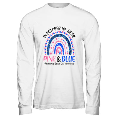 In October We Wear Pink And Blue Pregnancy Infant Loss T-Shirt & Hoodie | Teecentury.com