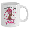 In October We Wear Pink Black Woman Breast Cancer Awareness Mug Coffee Mug | Teecentury.com
