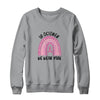 In October We Wear Pink Breast Cancer Awareness Gift T-Shirt & Sweatshirt | Teecentury.com