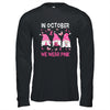 In October We Wear Pink Breast Cancer Awareness Gnome T-Shirt & Hoodie | Teecentury.com