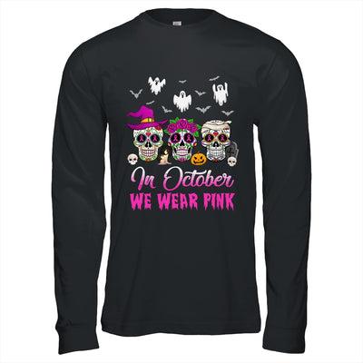 In October We Wear Pink Breast Cancer Awareness Sugar Skulls T-Shirt & Hoodie | Teecentury.com