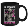 In October We Wear Pink Breast Cancer Skeleton Halloween Mug | teecentury