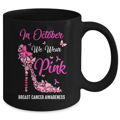 In October We Wear Pink Butterflies Breast Cancer Awareness Mug Coffee Mug | Teecentury.com