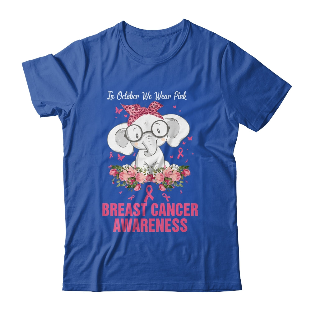 In October We Wear Pink Elephant Breast Cancer Awareness T-Shirt & Hoodie | Teecentury.com