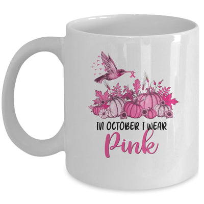 In October I Wear Pink Hummingbird Breast Cancer Awareness Mug Coffee Mug | Teecentury.com