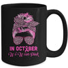 In October We Wear Pink Messy Bun Breast Cancer Women Mug Coffee Mug | Teecentury.com