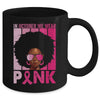 In October We Wear Pink Ribbon Breast Cancer Awareness Afro Mug Coffee Mug | Teecentury.com