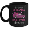 In October We Wear Pink Ribbon Leopard Truck Breast Cancer Mug Coffee Mug | Teecentury.com
