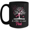 In October We Wear Pink Tree Breast Cancer Awareness Mug | teecentury