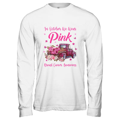 In October We Wear Pink Truck Breast Cancer Awareness T-Shirt & Hoodie | Teecentury.com