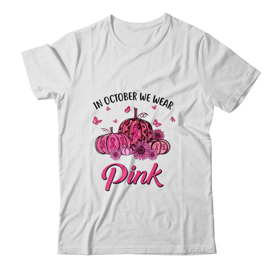In October We Wear Pink Truck Pumpkin Breast Cancer T-Shirt & Sweatshirt | Teecentury.com