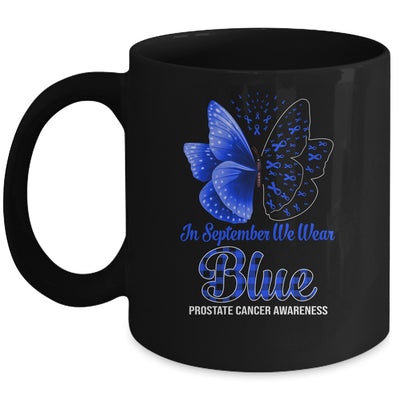 In September We Wear Blue Prostate Cancer Awareness Butterfly Mug Coffee Mug | Teecentury.com