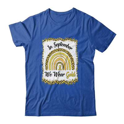 In September We Wear Gold Childhood Cancer Awareness Rainbow T-Shirt & Hoodie | Teecentury.com