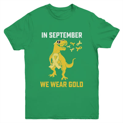 In September We Wear Gold Childhood Cancer Awareness T-Rex Youth Shirt | teecentury