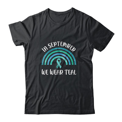 In September We Wear Teal Rainbow Ovarian Cancer Awareness T-Shirt & Hoodie | Teecentury.com