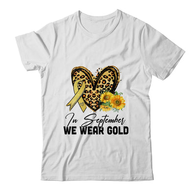 In September Wear Gold Childhood Cancer Awareness Sunflower Shirt & Hoodie | teecentury